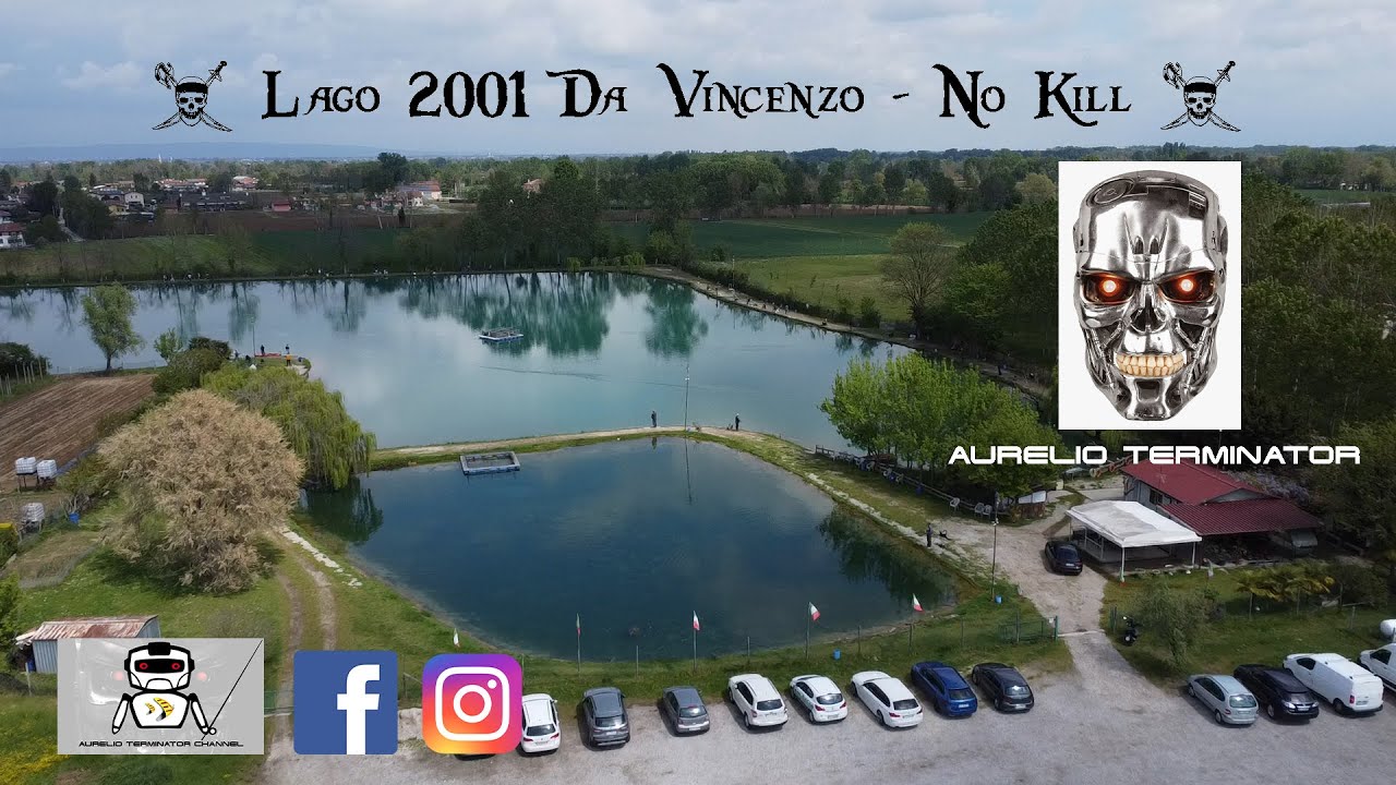 TERMINATOR alla scoperta del LAGO 2001 DA VINCENZO NO KILL