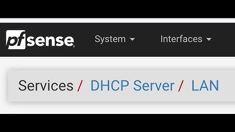 Back to basics DHCP in pfSense