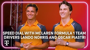 Speed Dial with Lando Norris and Oscar Piastri | T-Mobile