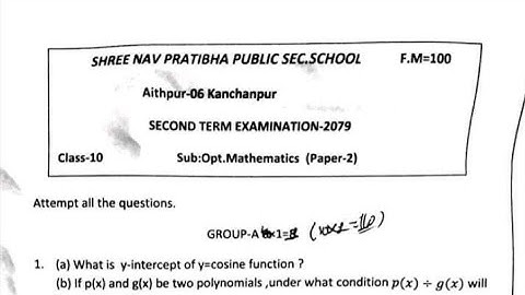 Latest Opt.Math Question for SEE,KANCHANPUR District...2nd Term Exam 2079