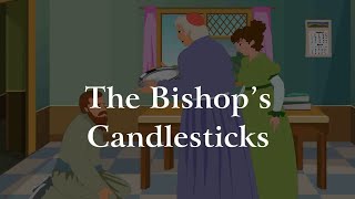 The Bishops Candlesticks By Norman Mckinnel English Story By Blueprint Digital