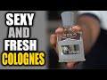 The Best Sexy And Fresh Colognes