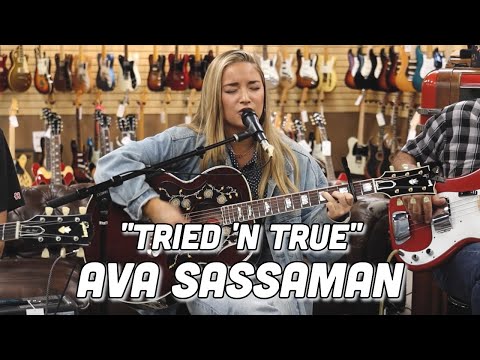 Ava Sassaman - "Tried 'n True"
