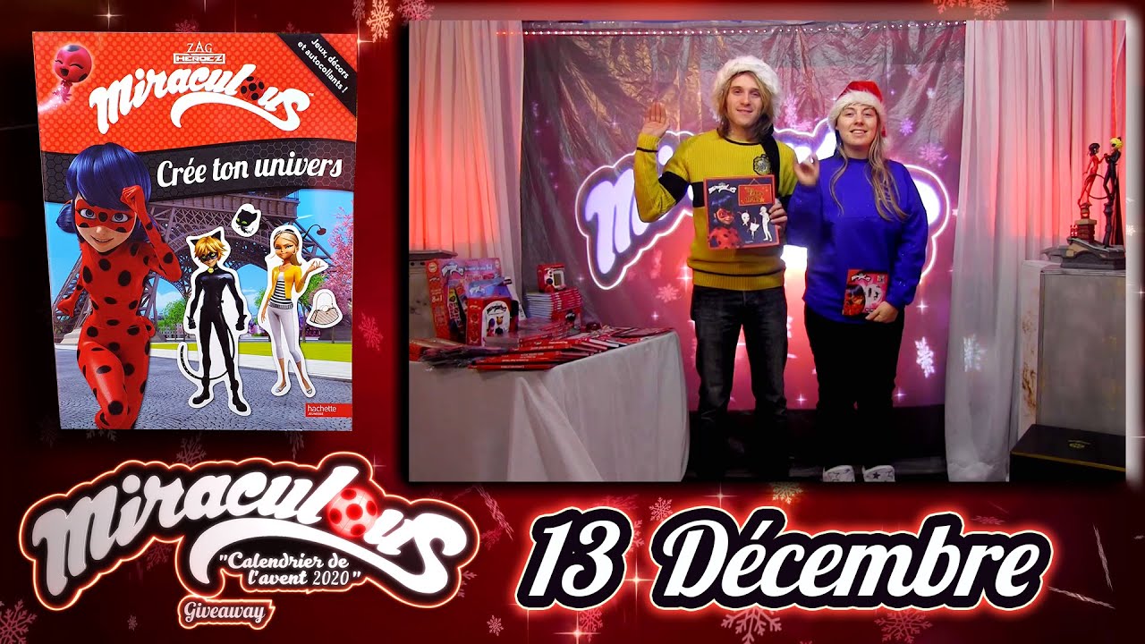 Calendrier de l'avent "MIRACULOUS" - 2020 [13 Dec]