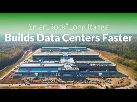 SmartRock® Long Range Builds Data Centers Faster