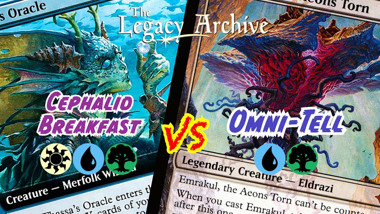 Cephalid Breakfast vs Omni-Tell - Paper Legacy MtG