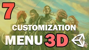 3D CUSTOMIZATION MENU IN UNITY - TUTORIAL - #7 [END]