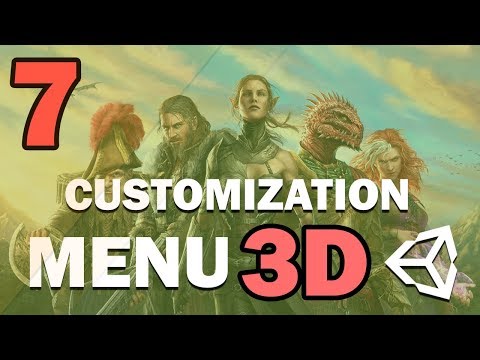 3D CUSTOMIZATION MENU IN UNITY - TUTORIAL - #7 [END]