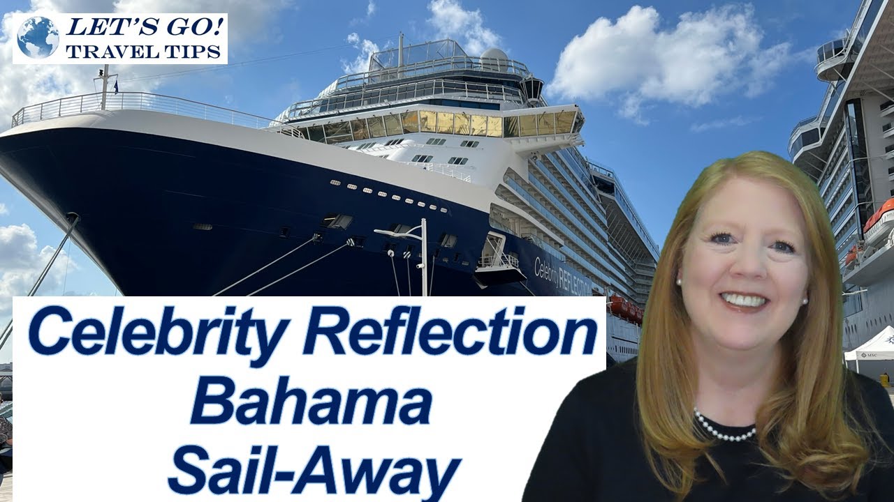BAHAMA SAIL AWAY CELEBRITY REFLECTION CARIBBEAN CRUISE DECEMBER 2022