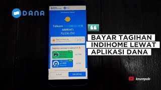 Cara Bayar Tagihan Wifi Indihome Lewat Dana Bayar Tagihan Indihome Lewat Aplikasi Dana