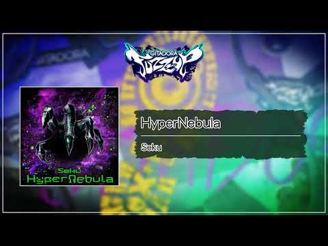 (音源)【GITADORA FUZZ-UP GST】 HyperNebula ／ Seku