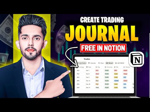 How To Make An Advanced Trading Journal (Notion Tutorial) (2025 Updated Way)