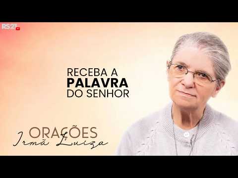 Sister Luiza's Prayer | Receive the Word of the Lord | Rede Século 21
