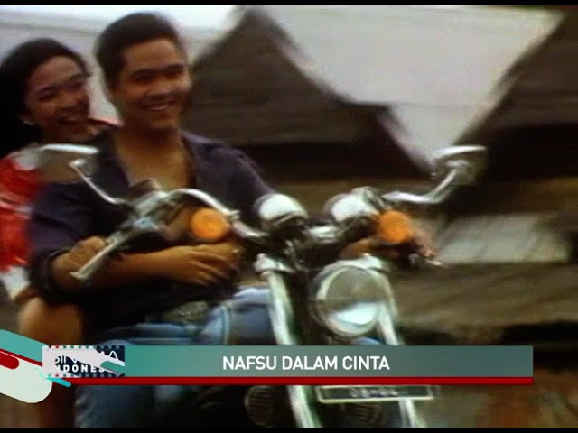 [TRAILER] Nafsu dalam Cinta #filmjadul #filmlawas #sinema #sinemaindonesia ##nafsudalamcinta #film class=
