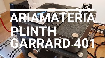 Garrard 401 - Ariamateria Plinth Presentation
