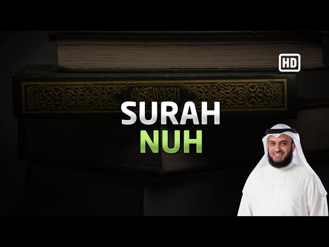 Surah Nuh Translation - Sheikh Mishary Rashid Alafasy | Al Qur'an Reciter مشاري راشد العفاسي class=