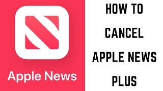 How to Cancel Apple News Subscription