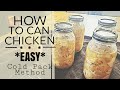 How To Can Chicken | Easy Cold Pack Method