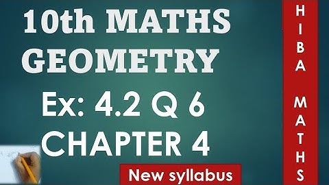 10th maths chapter 4 exercise 4.2 question 6 tn samacheer hiba maths