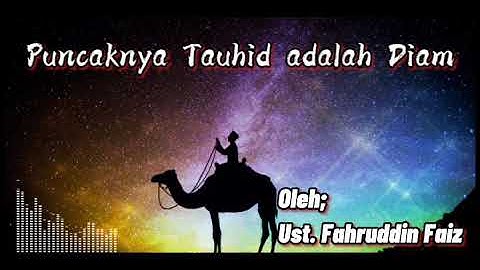 Ngaji Filsafat | Puncak Tauhid adalah Diam | Ust. Fahruddin Faiz