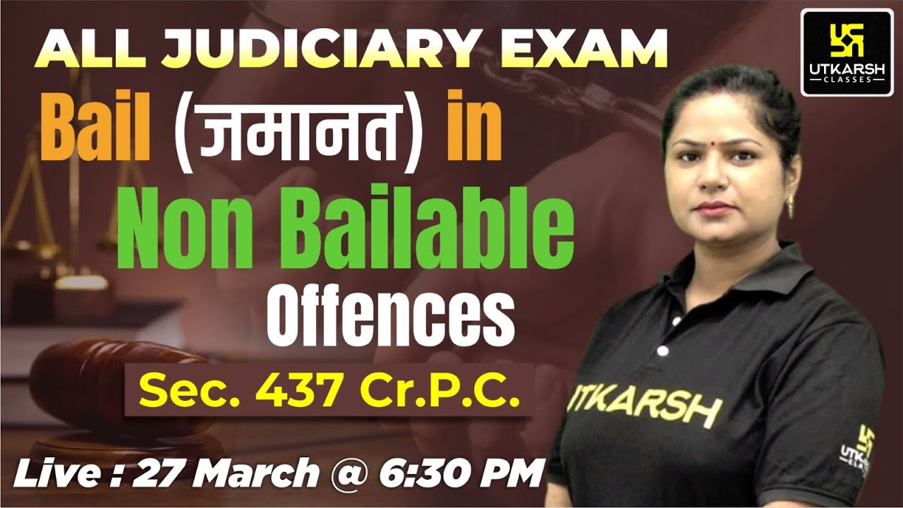 Bail (jamanat) In Non Bailable Offences Sec. 437 Cr.P.C. | For All Judiciary Exam | By Sarika Ma'am