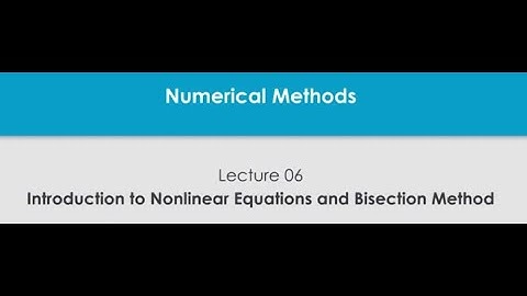 Introduction to Non-linear equations and Bisection method #swayamprabha #CH38SP