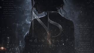NOIR SENSE - Sweet Venom (Original Mix)
