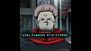 Sukuna Aura Farming With Othersgojo Jujutsu Kaisen - Edit Vem Vem - Slowed