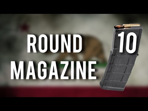 California - 10 Round Magazine ￼