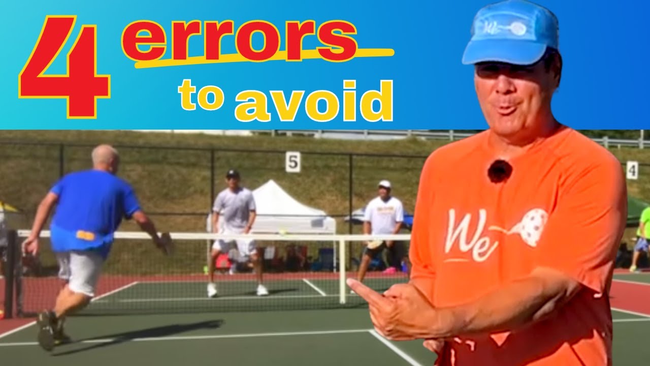 4 KEY Pickleball Mistakes you are making | You CAN Fix These