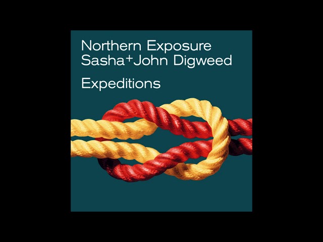 Sasha & John Digweed - Northern Exposure: Expeditions CD2 (1999