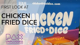 First Look at Chicken Fried Dice - PAX Unplugged 2025