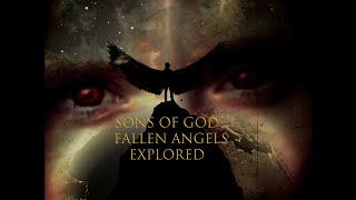 sons of God : Fallen Angels Explored : Official Trailer : New Biblical Documentary Genesis 6
