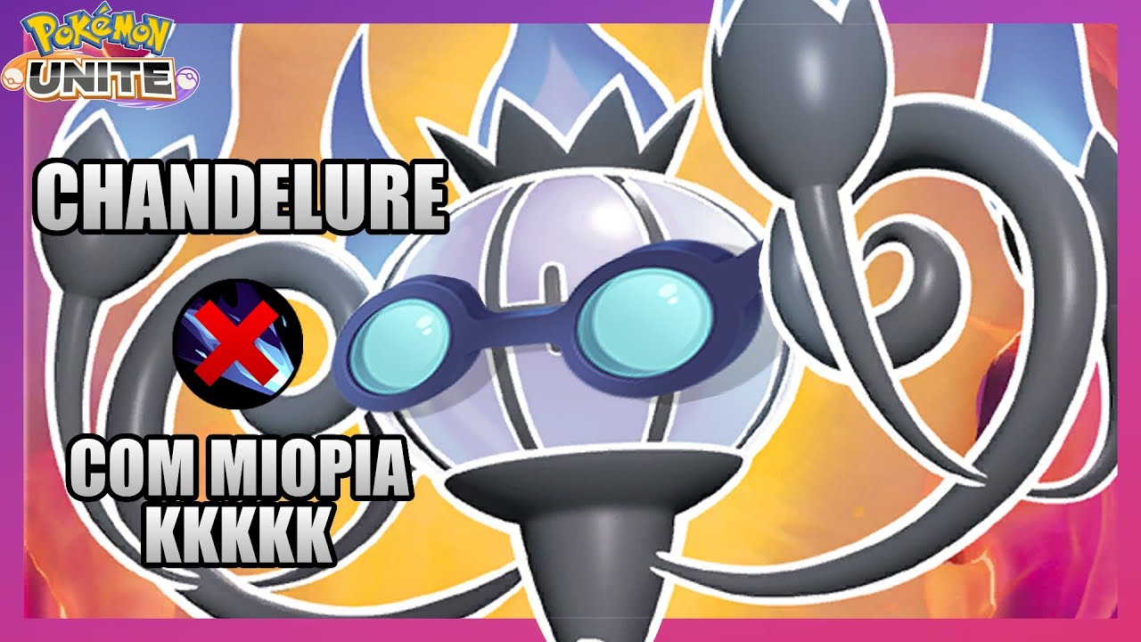 O CHANDELURE mais HABILIDOSO desse BRASIL(confia kk) «|» Pokémon Unite Gameplay
