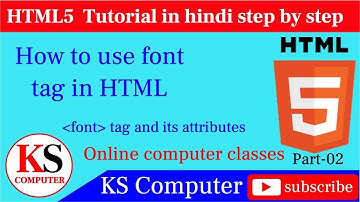 What is font tag and how to use font tag in HTML !HTML in Hindi