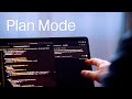 Introducing Plan Mode