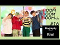 Kroi｜BOOM BOOM BOOM Biography