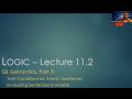 PHI-11 Lecture 11.2 - QL Semantics, Part 3: Atomic Sentence Truth Conditions; Evaluating Sentences