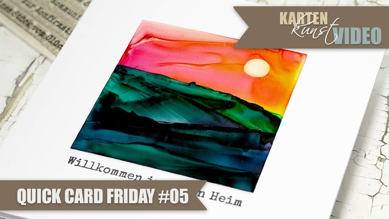 Karten-Kunst Quick Card Friday #05 – Malen mit Alcohol Inks - YouTube
