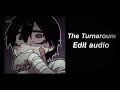  the turnaround  edit audio 