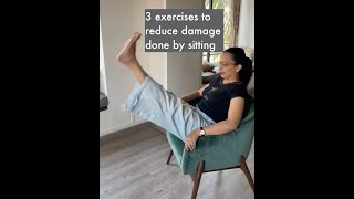 Exercises to reduce damage done by sitting