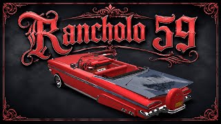 【Lowriders Comeback Boulevard】Rancholo 59