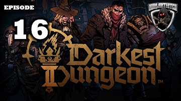 Mukluk Plays Darkest Dungeon 2 (Early Access) Part 16