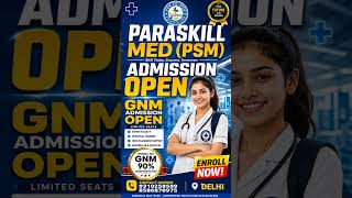 🎓 PARASKILL MED (PSM) – Admission Open 2026 🎓🚨 FREE COURSE + LIMITED SEATS 🚨✨!”