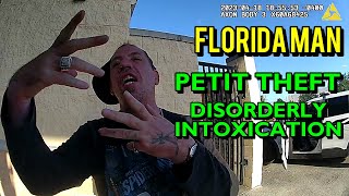 Florida Man Busted for Petit Theft and Disorderly Intoxication - Port St. Lucie - April 18, 2023