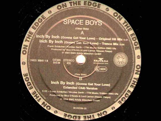 Space Boys - Inch By Inch (Gonna Get Your Love) (Extended Club