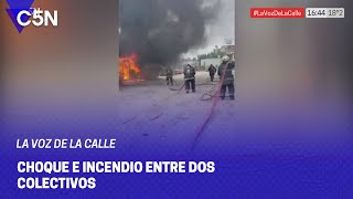 Choque E Incendio Entre Dos Colectivos