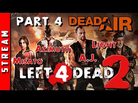 games people play Стрим по -Left 4 Dead 2-. Глава 4.