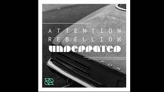Download Lagu Attention Rebellion - Underrated (Official Audio) MP3