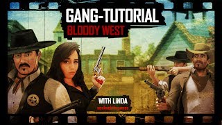 Gang Tutorial: Bloody West - Infamous Legends screenshot 4